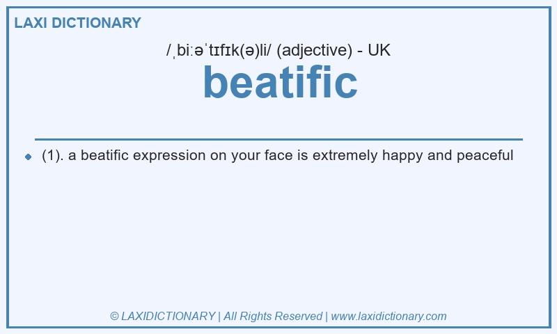 Definition beatific in British English