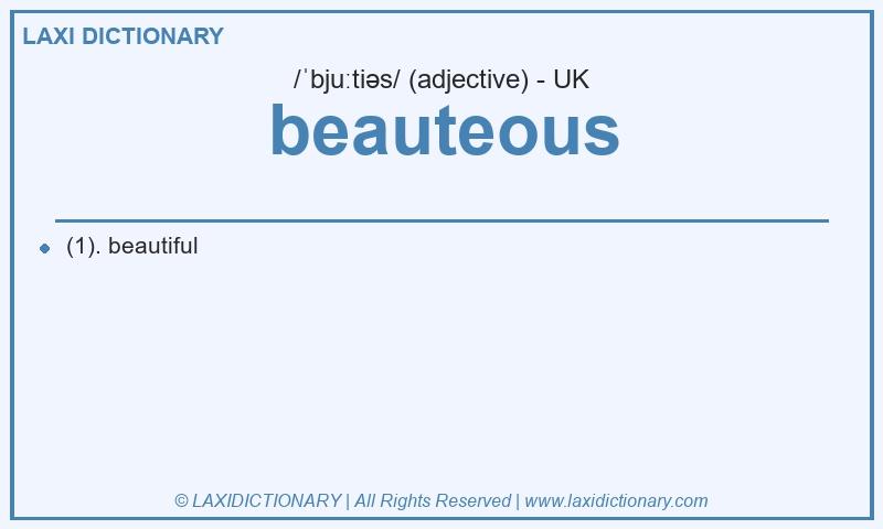 Definition beauteous in British English