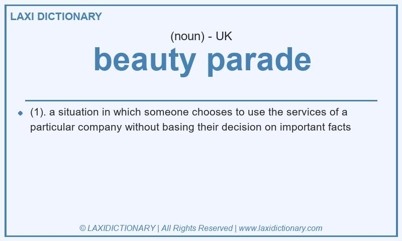Definition beauty parade in British English