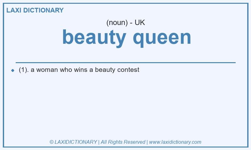Definition beauty queen in British English