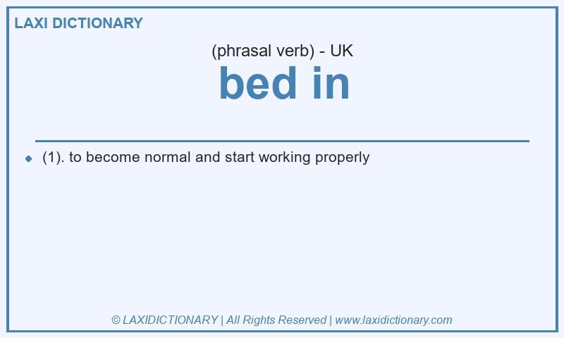 Definition bed in in British English