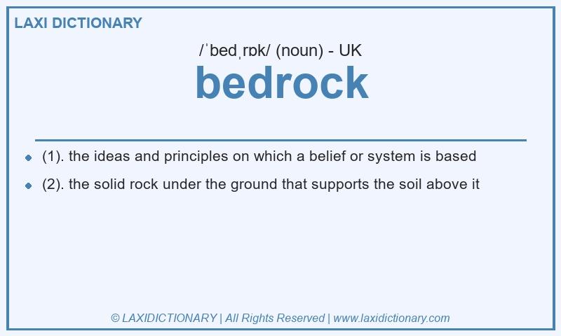 Definition bedrock in British English