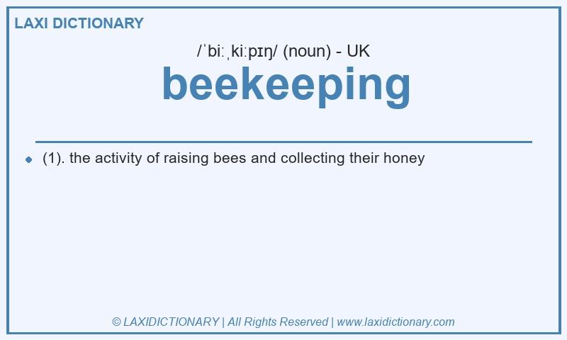 Definition beekeeping in British English