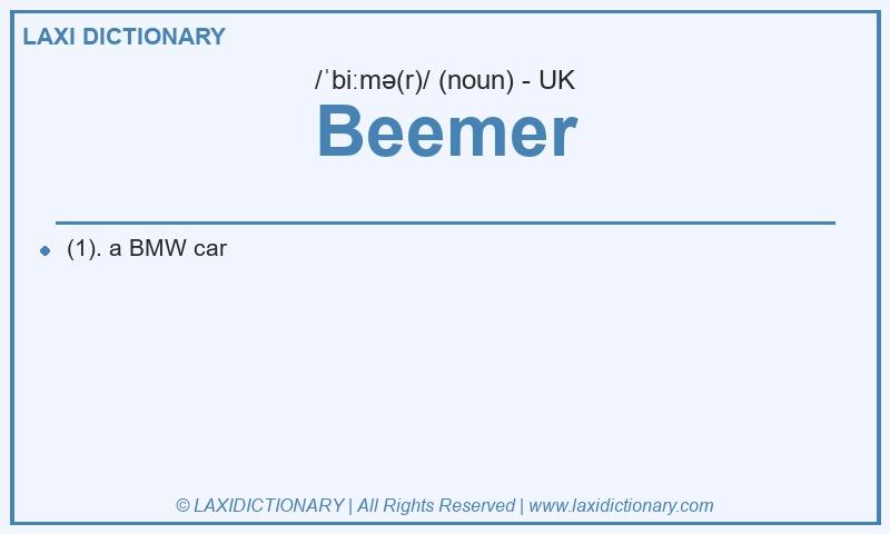 Definition Beemer in British English