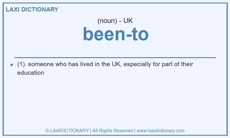 Definition been-to in British English