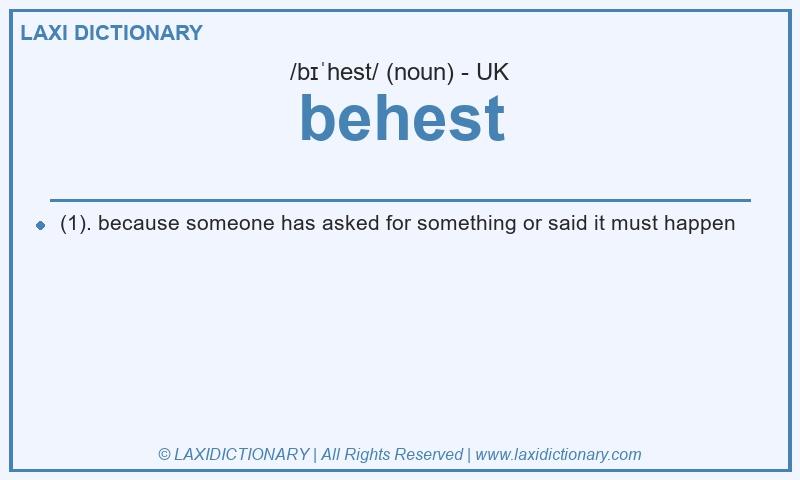 Definition behest in British English