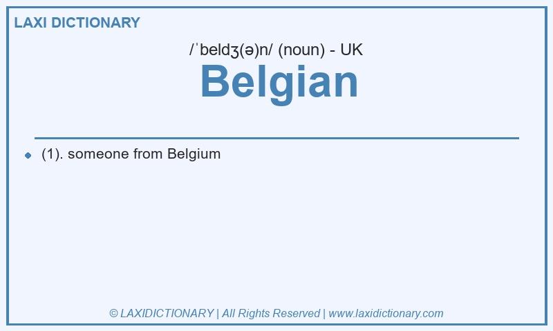 Definition Belgian in British English