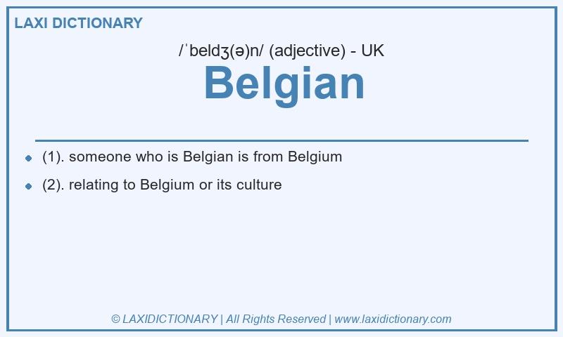 Definition Belgian in British English