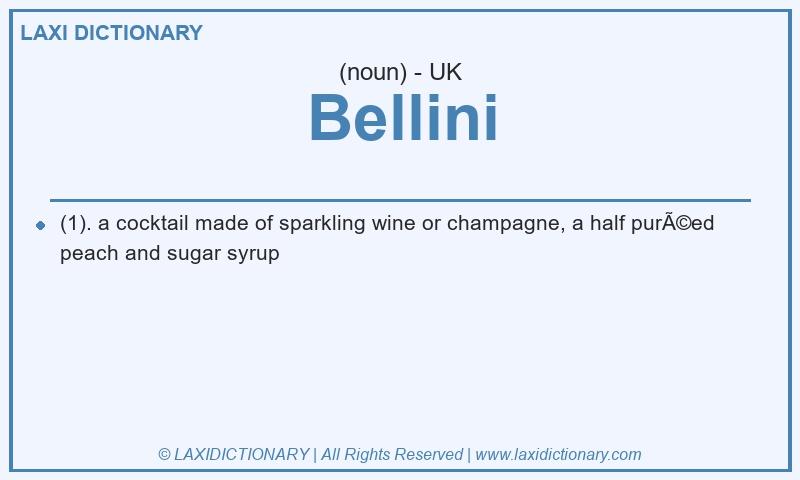 Definition Bellini in British English