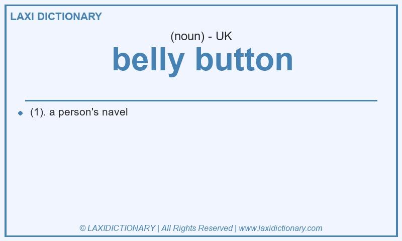 Definition belly button in British English