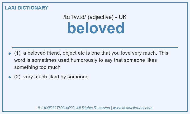Definition beloved in British English
