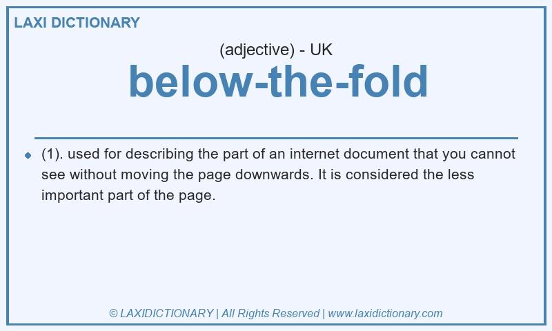 Definition below-the-fold in British English