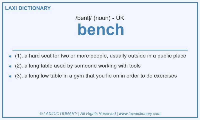 Definition bench in British English