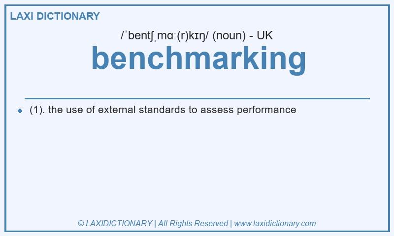Definition benchmarking in British English