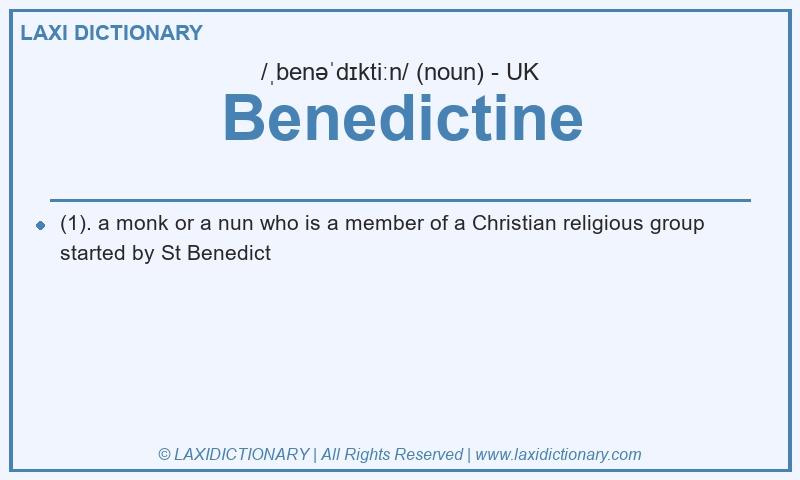 Definition Benedictine in British English
