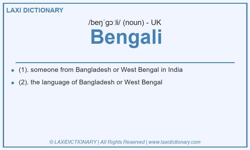 Definition Bengali in British English