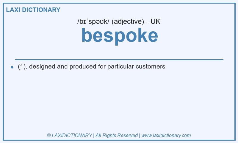 Definition bespoke in British English