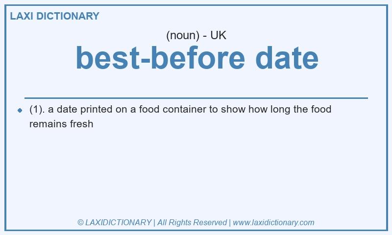 Definition best-before date in British English