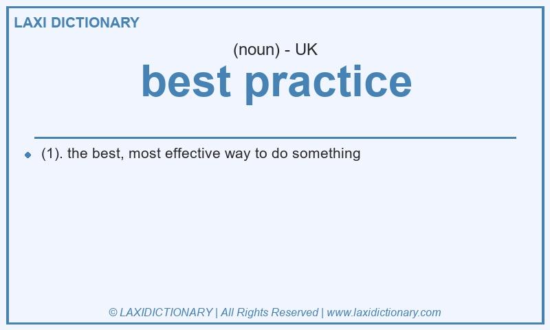 Definition best practice in British English