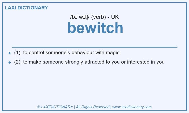 Definition bewitch in British English