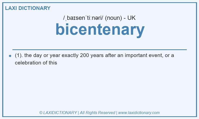 Definition bicentenary in British English
