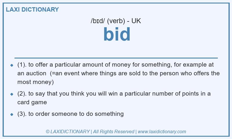 Definition bid in British English