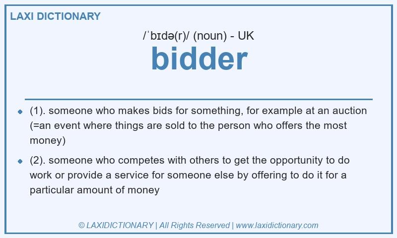 Definition bidder in British English