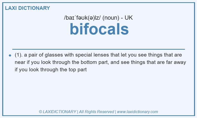 Definition bifocals in British English