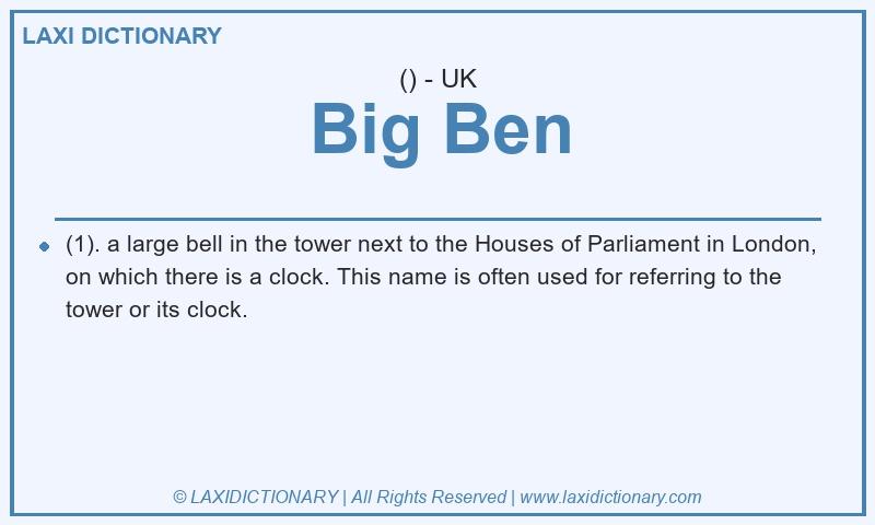 Definition Big Ben in British English