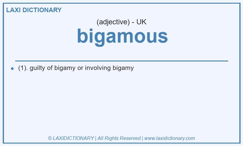 Definition bigamous in British English
