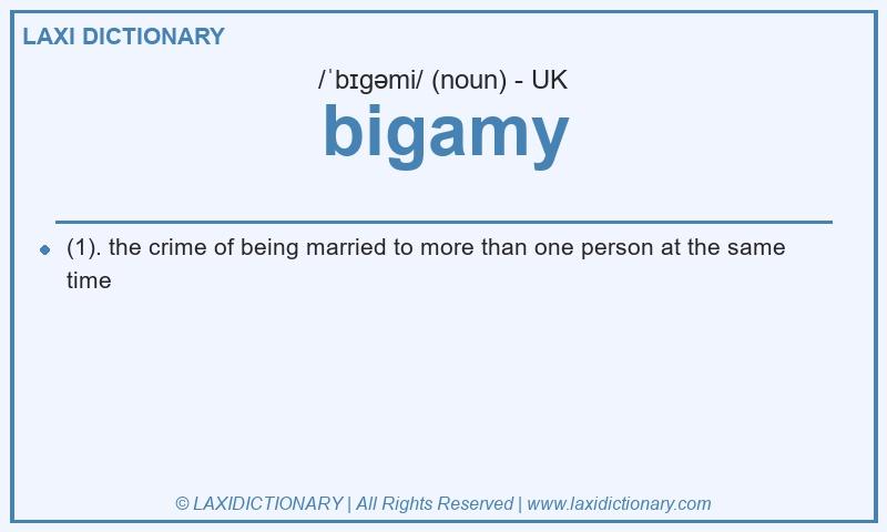 Definition bigamy in British English