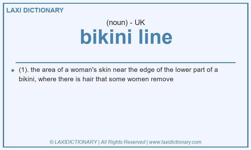 Definition bikini line in British English