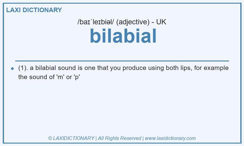 Definition bilabial in British English
