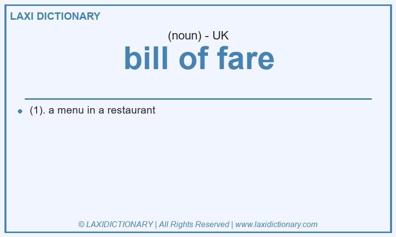 Definition bill of fare in British English