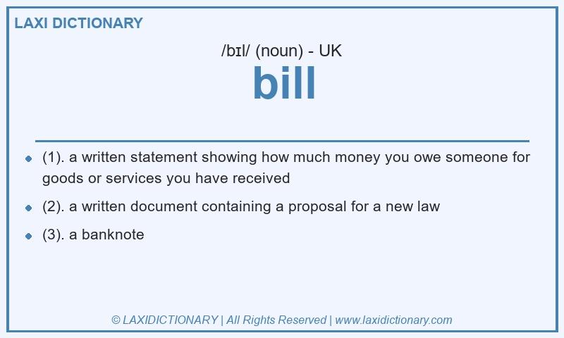 Definition bill in British English