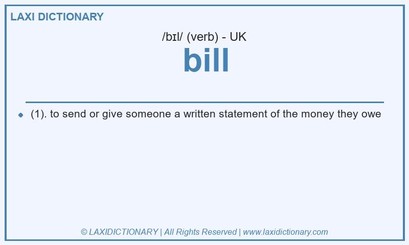 Definition bill in British English