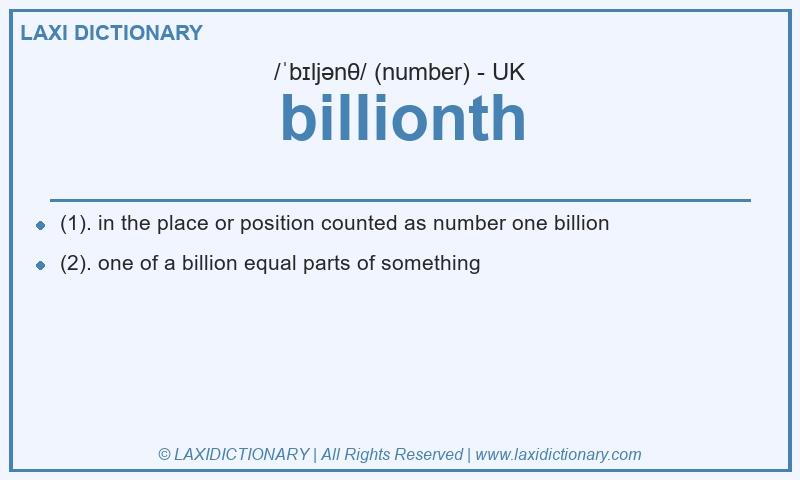 Definition billionth in British English