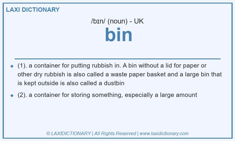 Definition bin in British English