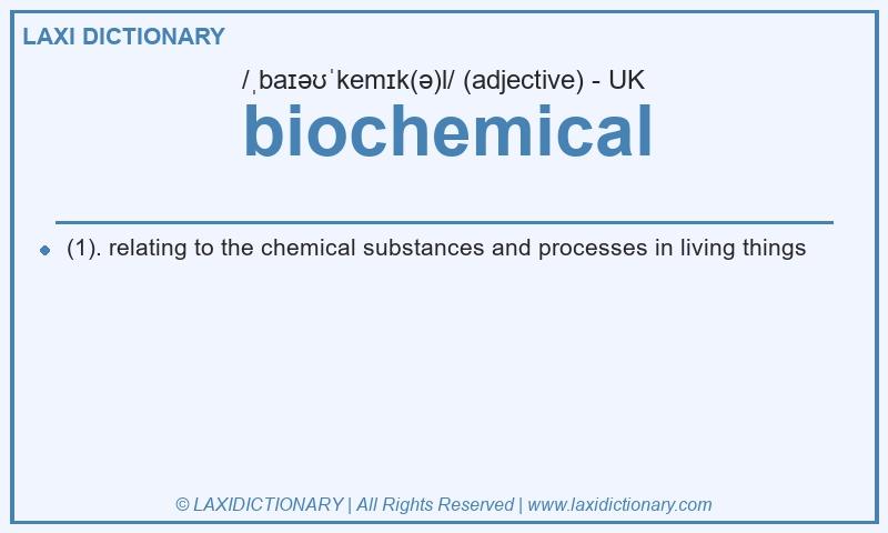 Definition biochemical in British English