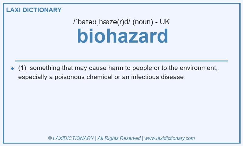 Definition biohazard in British English