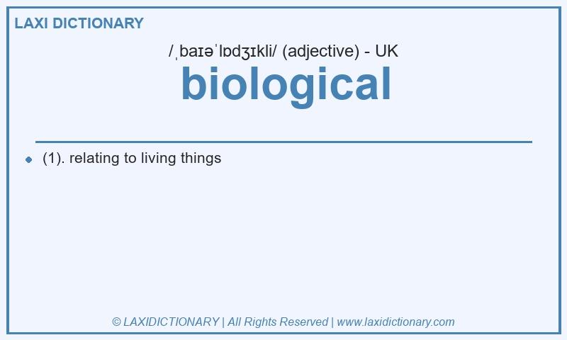 Definition biological in British English