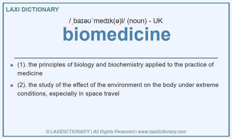 Definition biomedicine in British English
