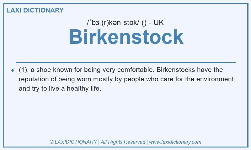 Definition Birkenstock in British English