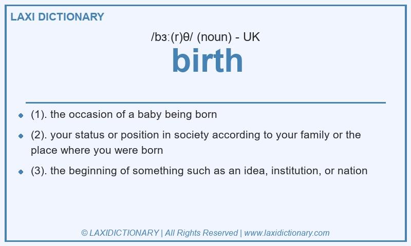 Definition birth in British English