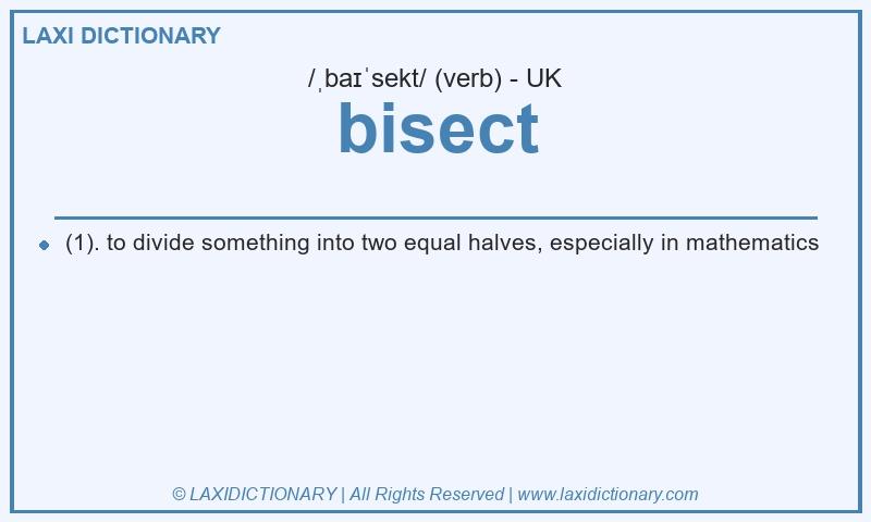Definition bisect in British English