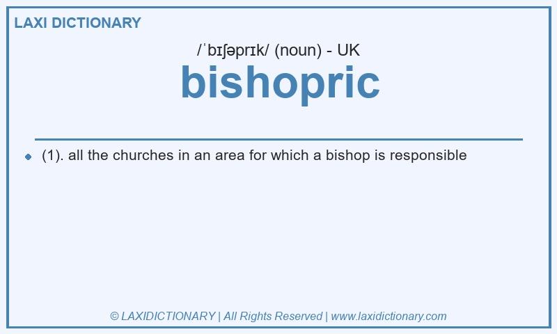 Definition bishopric in British English