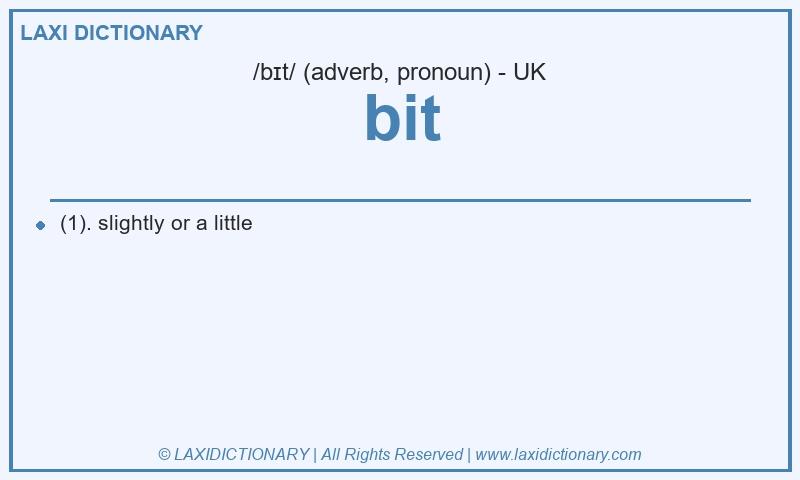 Definition bit in British English