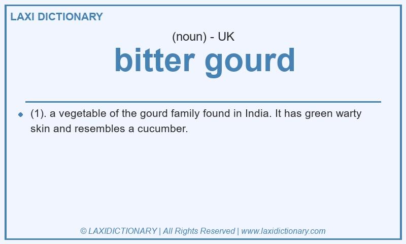 Definition bitter gourd in British English