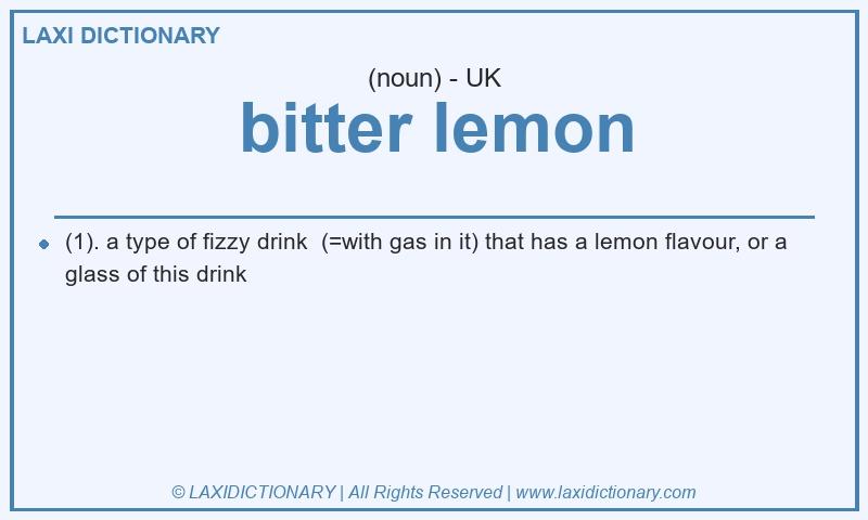 Definition bitter lemon in British English