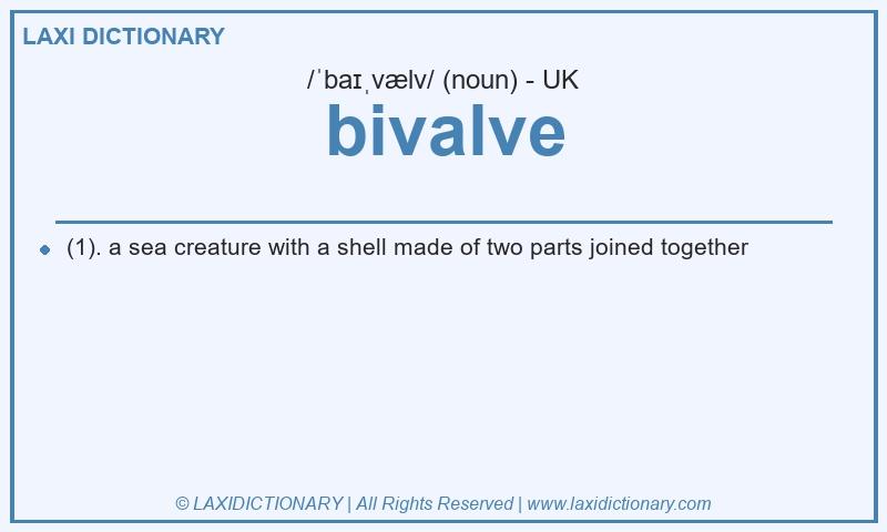 Definition bivalve in British English